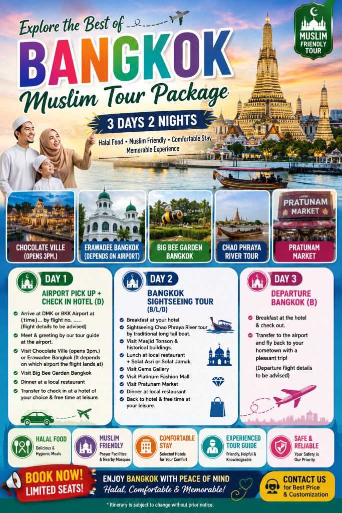 Bangkok Muslim tour package 3d2n